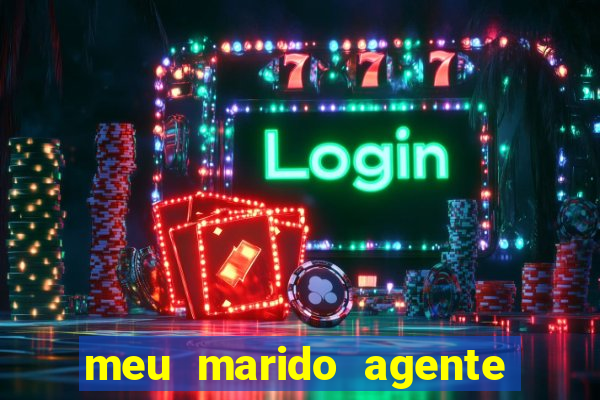 meu marido agente secreto legendado